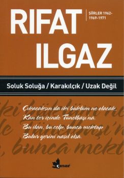 Soluk Soluğa Karakılçık Uzak Değil