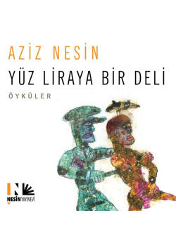 Yüz Liraya Bir Deli