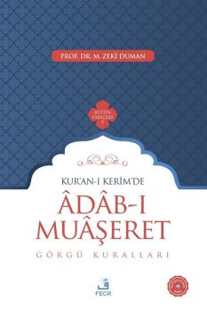 Kuran-ı Kerimde Adab-ı Muaşeret-Görgü Kuralları