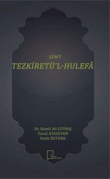 Şem'i Tezkiretü'l Hulefa