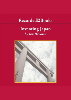 Inventing Japan: 1853-1964