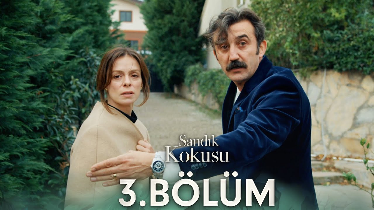 Sandık Kokusu 3.Bölüm