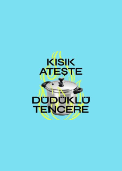 Kısık Ateşte Düdüklü Tencere
