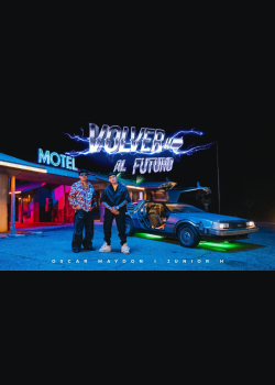 Oscar Maydon x Junior H - Volver Al Futuro [Official Video]