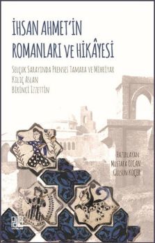 İhsan Ahmetin Romanları Ve Hikayesi