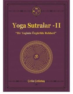 Yoga Sutralar 2 -Bir Yoginin El Kitabı