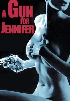 A Gun for Jennifer