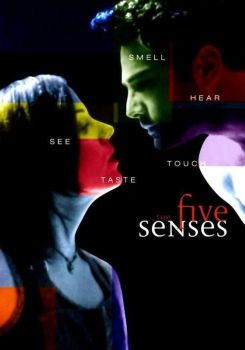 The Five Senses