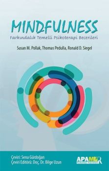 Mindfulness-Farkındalık Temellli Psikoterapi Becerileri