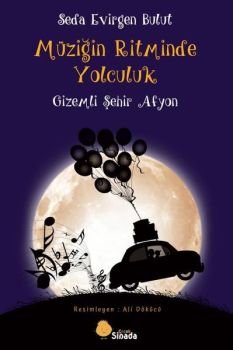 Müziğin Ritminde Yolculuk - Gizemli Şehir Afyon