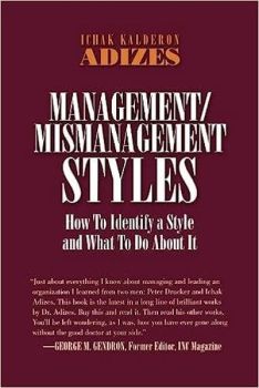 Management/Mismanagement Styles