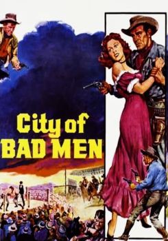 City of Bad Men