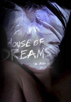 IN MY HOUSE OF DREAMS