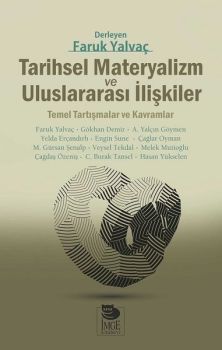 Tarihsel Materyalizm ve Uluslararası İlişkiler