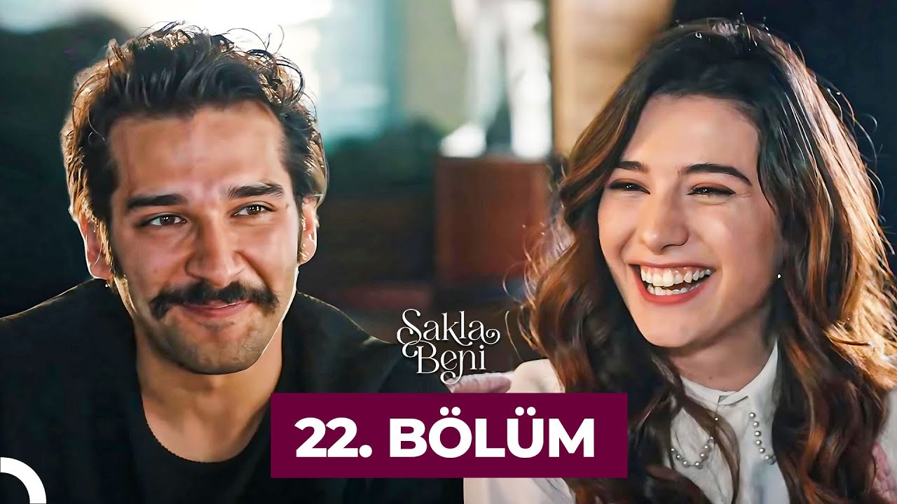 Sakla Beni 22.Bölüm