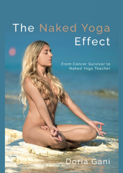 The Naked Yoga Effect: From Cancer Survivor to Naked Yoga Teacher