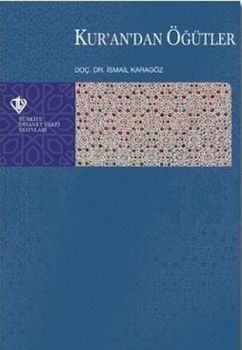 Kur'an'dan Öğütler