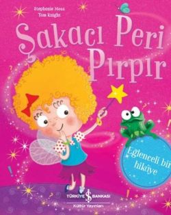 Şakacı Peri Pırpır - Eğlenceli Bir Hikaye