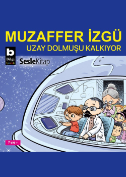 Uzay Dolmuşu Kalkıyor