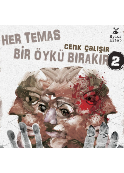 Her Temas Öykü Bırakır 2