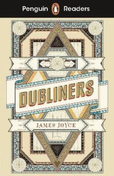 Penguin Readers Level 6: Dubliners