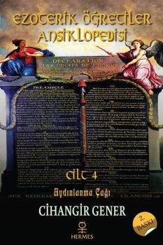 Ezoterik Öğretiler Ansiklopedisi 4.Cilt - Aydınlanma Çağı