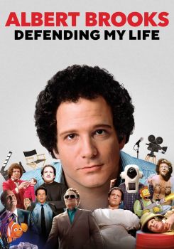 Albert Brooks: Defending My Life