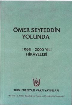Ömer Seyfeddin Yolunda