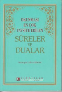 Okunması En Çok Tavsiye Edilen Sureler ve Dualar