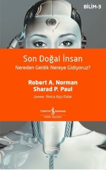 Son Doğal İnsan - Nereden Geldik Nereye Gidiyoruz? - Bilim 3