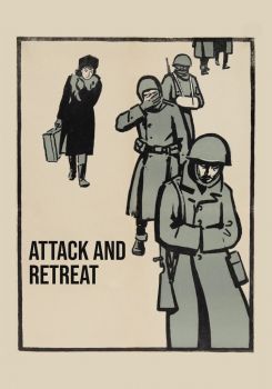 Attack and Retreat