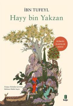 Hayy bin Yakzan - Ölümsüz Klasikler Serisi