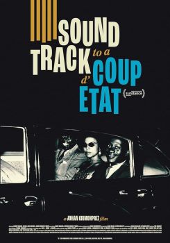Soundtrack to a Coup d'État