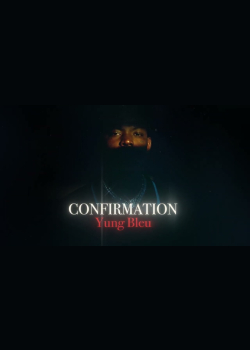 Yung Bleu - Confirmation (Official Visualizer)