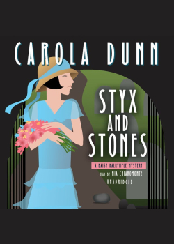 Styx and Stones: A Daisy Dalrymple Mystery
