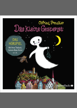 Das kleine Gespenst - Das Hörspiel