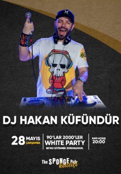 Dj Hakan Küfündür 90'lar & 2000'ler White Party
