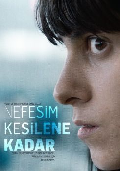 Nefesim kesilene kadar