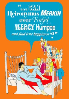 Can Heironymus Merkin Ever Forget Mercy Humppe and Find True Happiness?