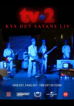 TV-2: Kys det satans liv