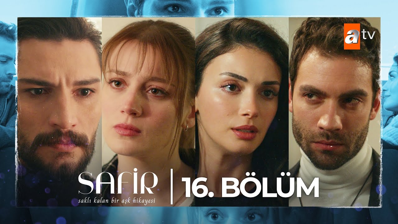 Safir 16. Bölüm