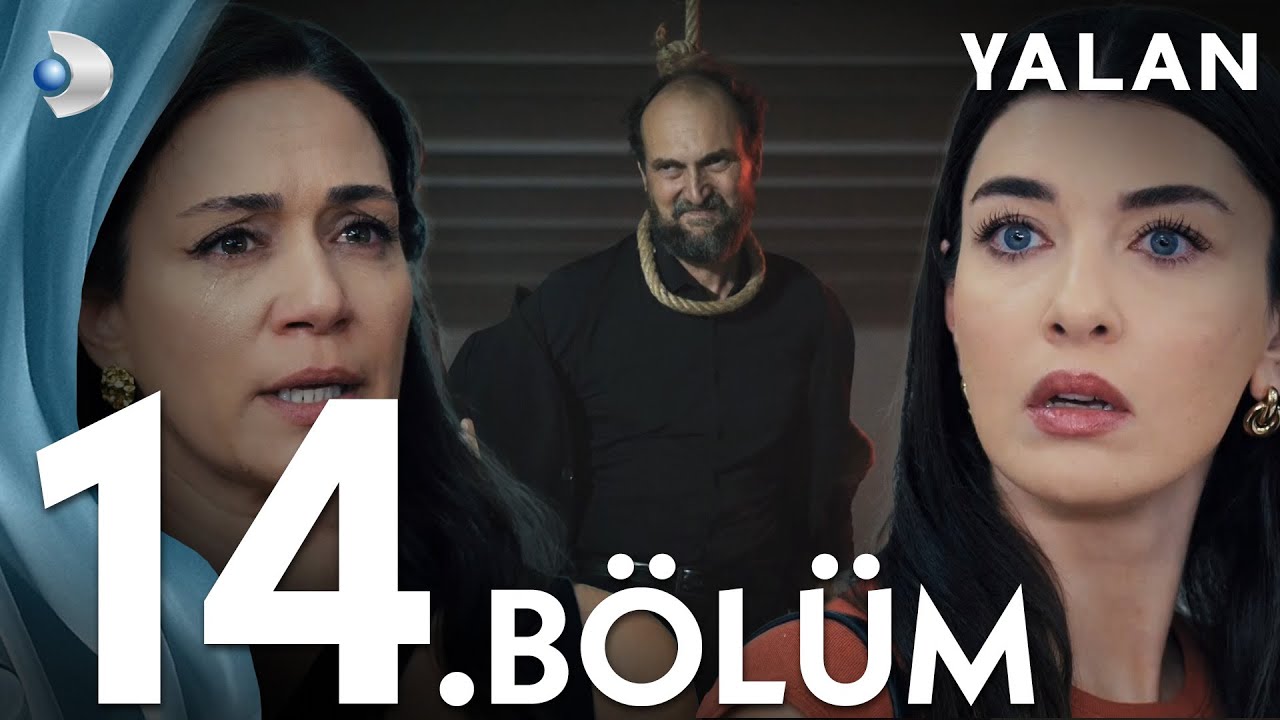 Yalan 14. Bölüm
