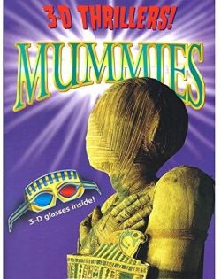 3-D Thrillers! Mummies