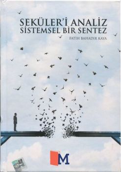 Seküler'i Analiz Sistemsel Bir Sentez