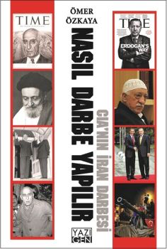 Nasıl Darbe Yapılır-CIA'nın İran Darbesi