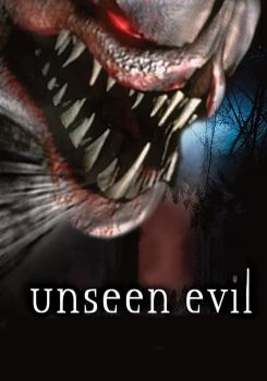 Unseen Evil