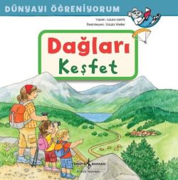 Dağları Keşfet - Dünyayı Öğreniyorum