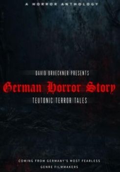 German Horror Story - Teutonic Terror Tales