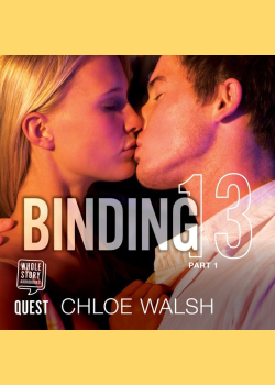 Binding 13: Part One
