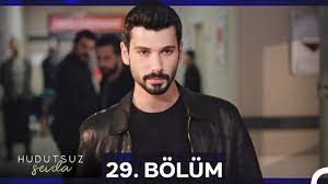 Hudutsuz Sevda 29.Bölüm